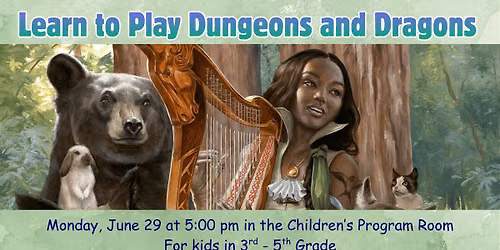 Learn to Play Dungeons and Dragons - Registration Required