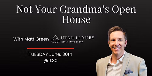 Not your Grandmas Open House
