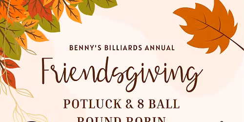Friendsgiving Potluck & Tournament