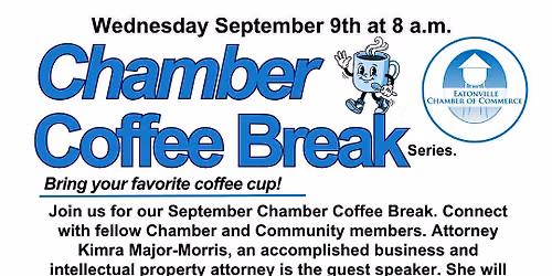 Monthly Chamber Coffee Break