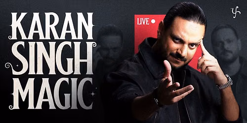 Karan Singh Magic : Live