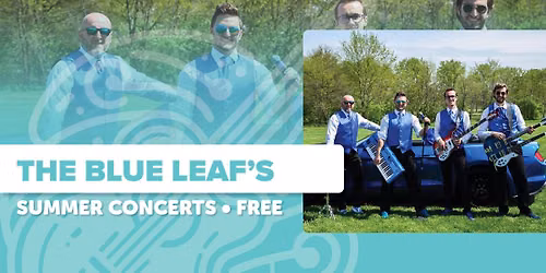 Outdoor Summer Concerts: The Blue Leaf's