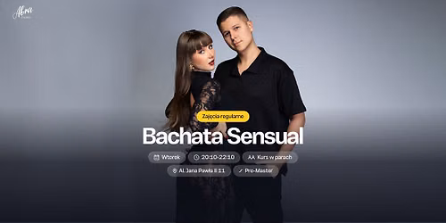 CASTING: Bachata Sensual z Natali\u0105 Kaw\u0105 & Nikit\u0105 Bubnov poziom Pre-master