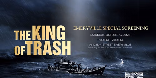The King of Trash | Emeryville Special Screening