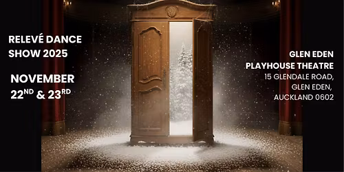 Relev\u00e9 Dance Studio Presents The Magic Wardrobe