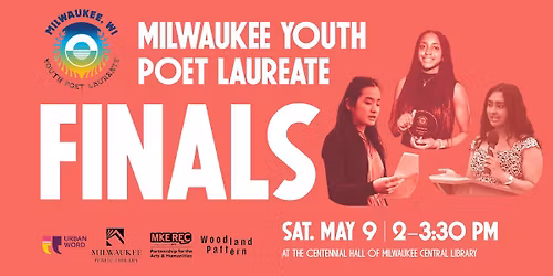 Special Event: Milwaukee Youth Poet Laureate Finals
