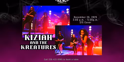 Kiziah and the Kreatures live at Trench!