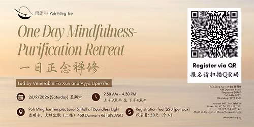 One Day Mindfulness-Purification Retreat