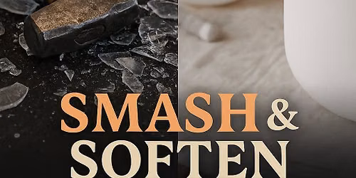 Smash & Soften: A Dual Release Experience