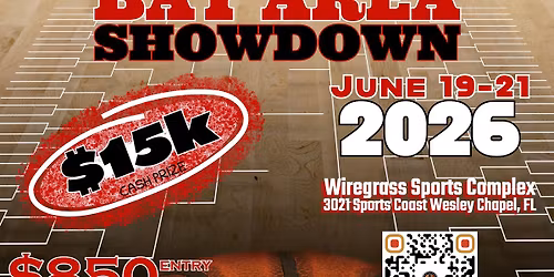 13th Annual Bay Area Showdown $15K \ud83c\udfc0 Tournament 