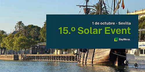 15.\u00ba Solar Event by BayWa r.e. en Sevilla