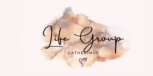 Life Group -Meeting at The Haven