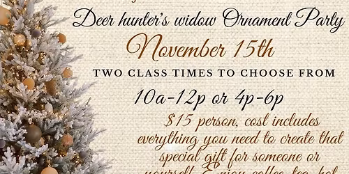 Deer Hunter's Widow Ornament Party 