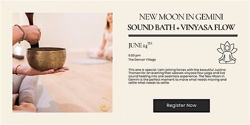 New Moon in Gemini: Sound Bath & Vinyasa Flow
