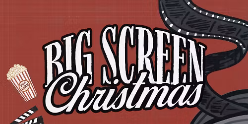 Big Screen Christmas: Kid\u2019s Christmas