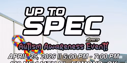 UP TO SPEC: Autism Awareness Event!