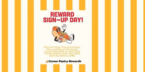 Corner Pantry Rewards Sign Up Day