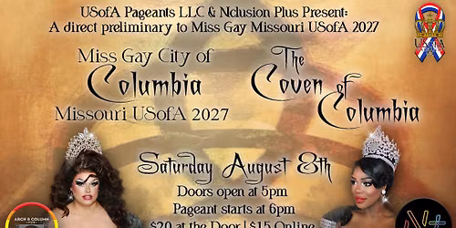 Nclusion Plus Presents: The Miss Gay City of Columbia USofA 2027 Pageant -The Coven of Columbia