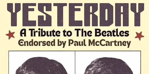 Yesterday: A Tribute to the Beatles