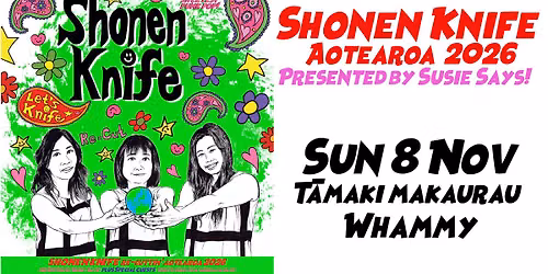 Shonen Knife carves through Aotearoa - T\u0101maki Makaurau