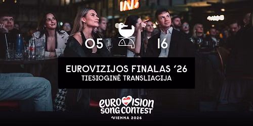 Eurovizijos finalas \u201926 | Tiesiogin\u0117 transliacija