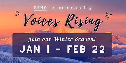 Voices Rising Winter Season '26