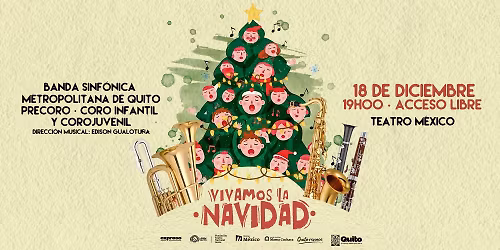 Vivamos la Navidad - Coro Infantil y Coro Juvenil, Banda Sinf\u00f3nica Metropolitana de Quito
