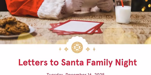 Letters to Santa Family Night