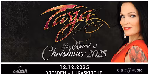 TARJA - The Spirit of Christmas \u2022 12.12.2025 \u2022 Dresden