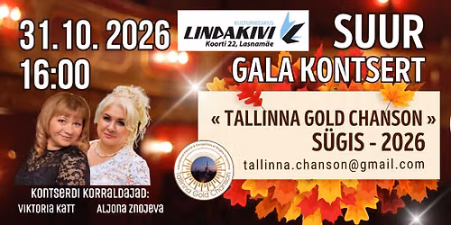 Suur Galakontsert \u00abTallinna Gold Chanson\u00bb - 2026