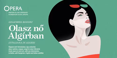 Gioachino Rossini: Olasz n\u0151 Alg\u00edrban