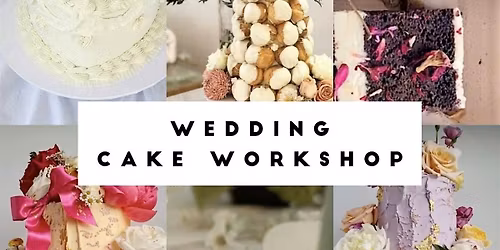 WEDDING CAKE WORKSHOP