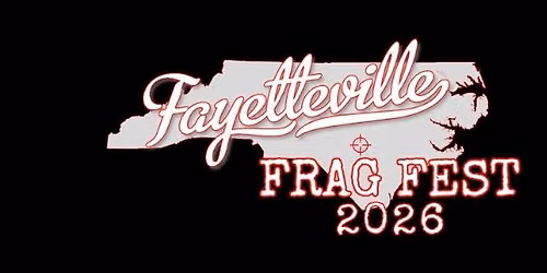 Fayetteville Frag Fest 2026 LAN Party