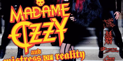 Madame Ozzy and Mistress of Reality