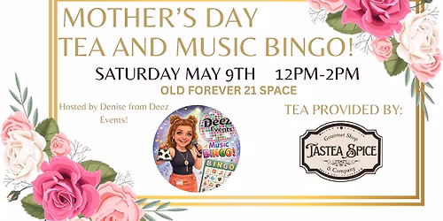 Mother's Day Tea and Music Bingo