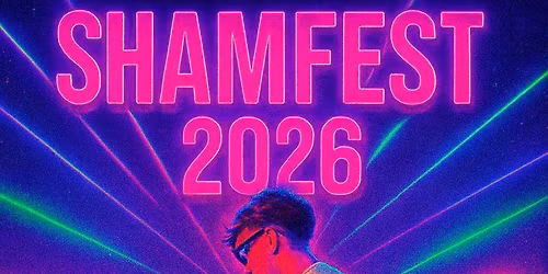SHAMFEST 2026!!