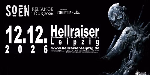 SOEN - Reliance Tour 2026 -  Special Guest: TRIBULATION + Vulkan | Hellraiser Leipzig