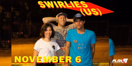 Swirlies (US) \/\/ Live at Plan B \u2013 Malm\u00f6
