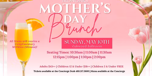 IronOaks Mother's Day Brunch