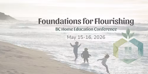 BC Home Education Conference 2026