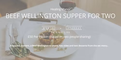 Beef Wellington Three Course Supper