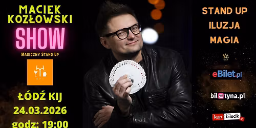 Maciek Koz\u0142owski SHOW - Magiczny Stand Up