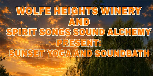 Sunset Yoga, Sound bath, and Wine