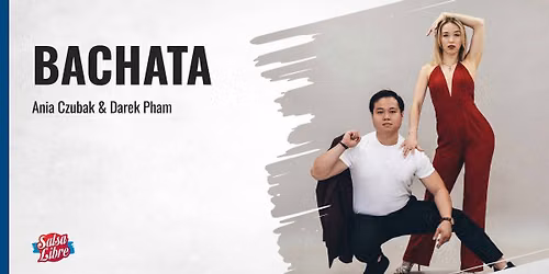 Bachata P3\/P4 - crash course z Ani\u0105 i Darkiem 18-19.07