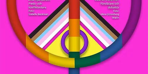 Give peace a chance. Fred, feminism och m\u00e4nsklighet med Gudrun Schyman och Lina Hj\u00e4rtstr\u00f6m.