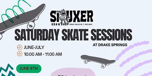 Saturday Skateboarding Lessons w\/ The Siouxer