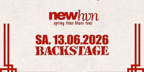 NEWHVN (formerly known as A BURIAL AT SEA) | SPRING TIME BLUES TOUR | BACKSTAGE M\u00dcNCHEN 20026