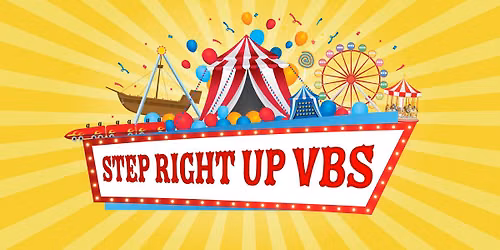 Step Right Up Vacation Bible School