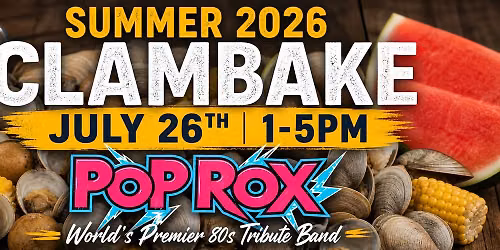 Summer 2026 Clam Bake