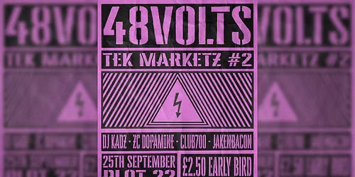 LOCAL w\/ 48volts: TEK MARKETZ #2